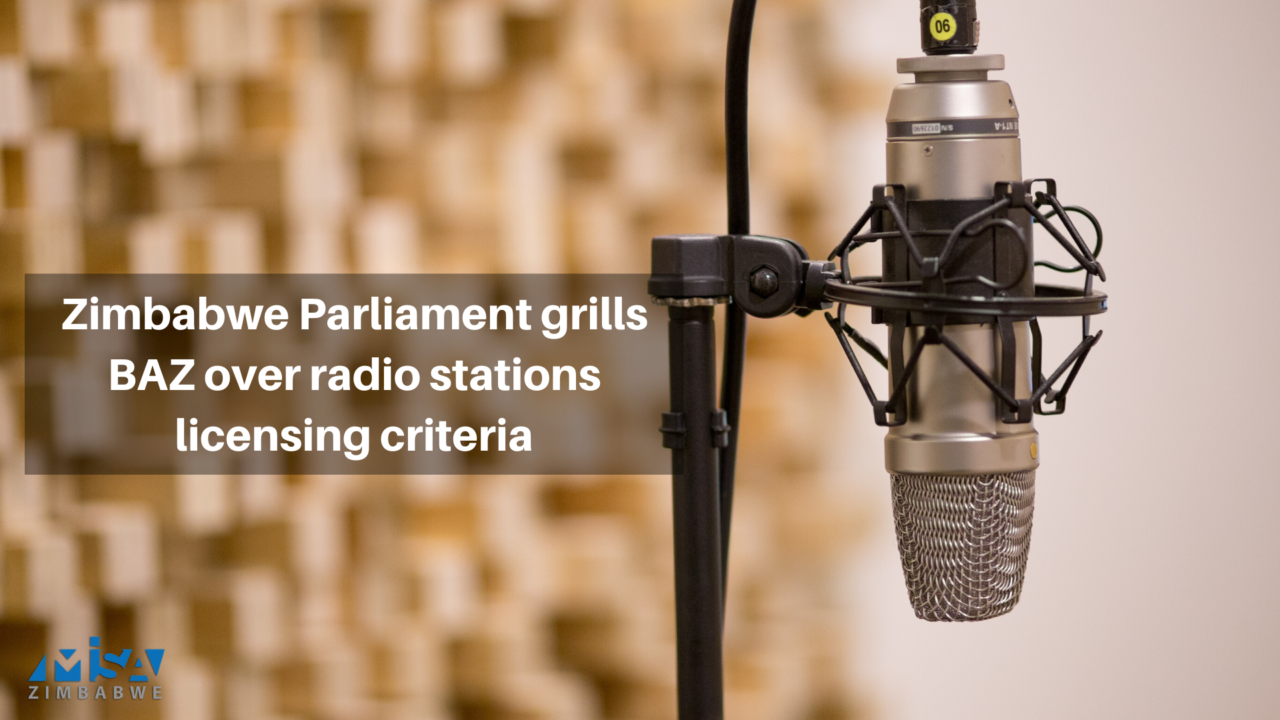 Zimbabwe Parliament grills BAZ over radio stations licensing criteria