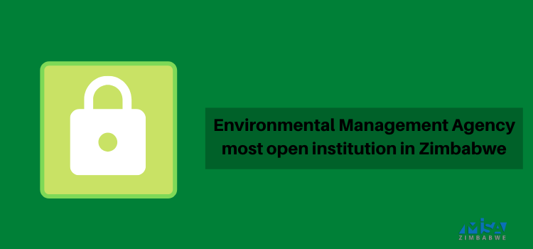 Environmental Management Agency most open institution in Zimbabwe