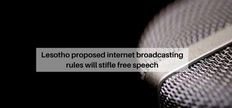 Lesotho, Internet broadcasting rules, free speech