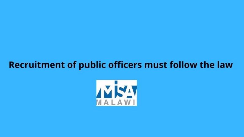 Recruitment of public officers must follow the law