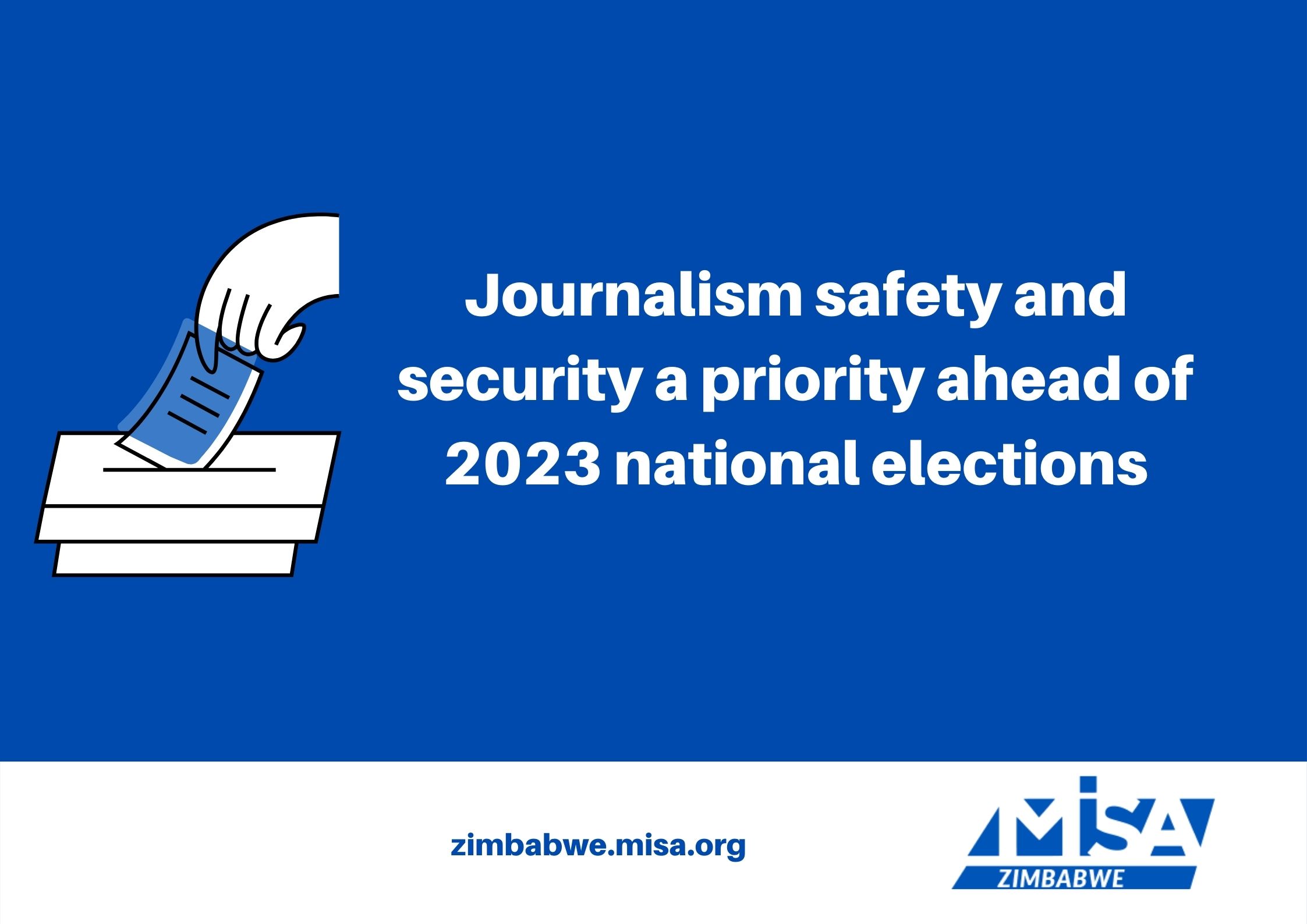 Journalism safety and security a priority ahead of 2023 national elections