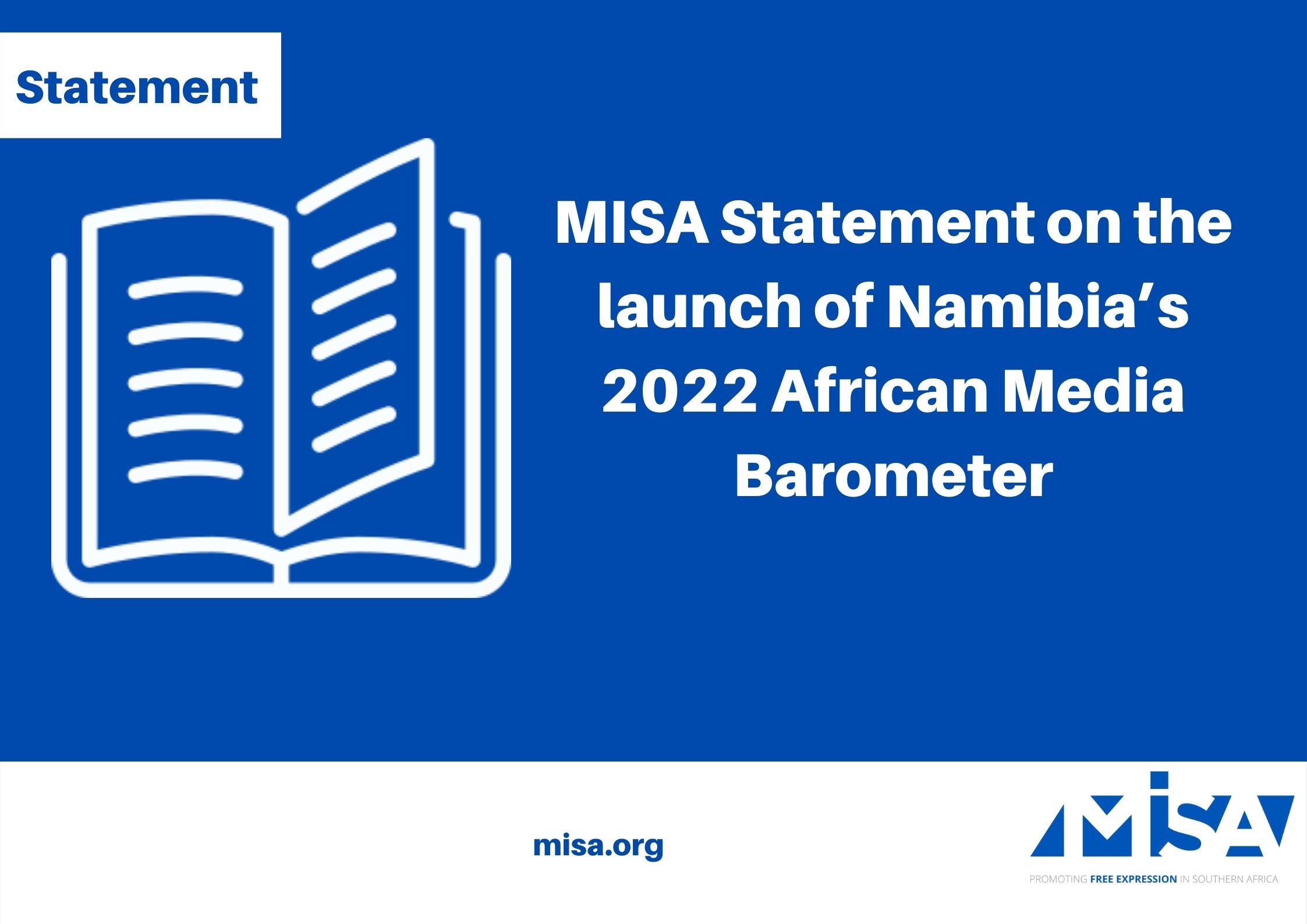 MISA Statement on the launch of Namibia’s 2022 African Media Barometer