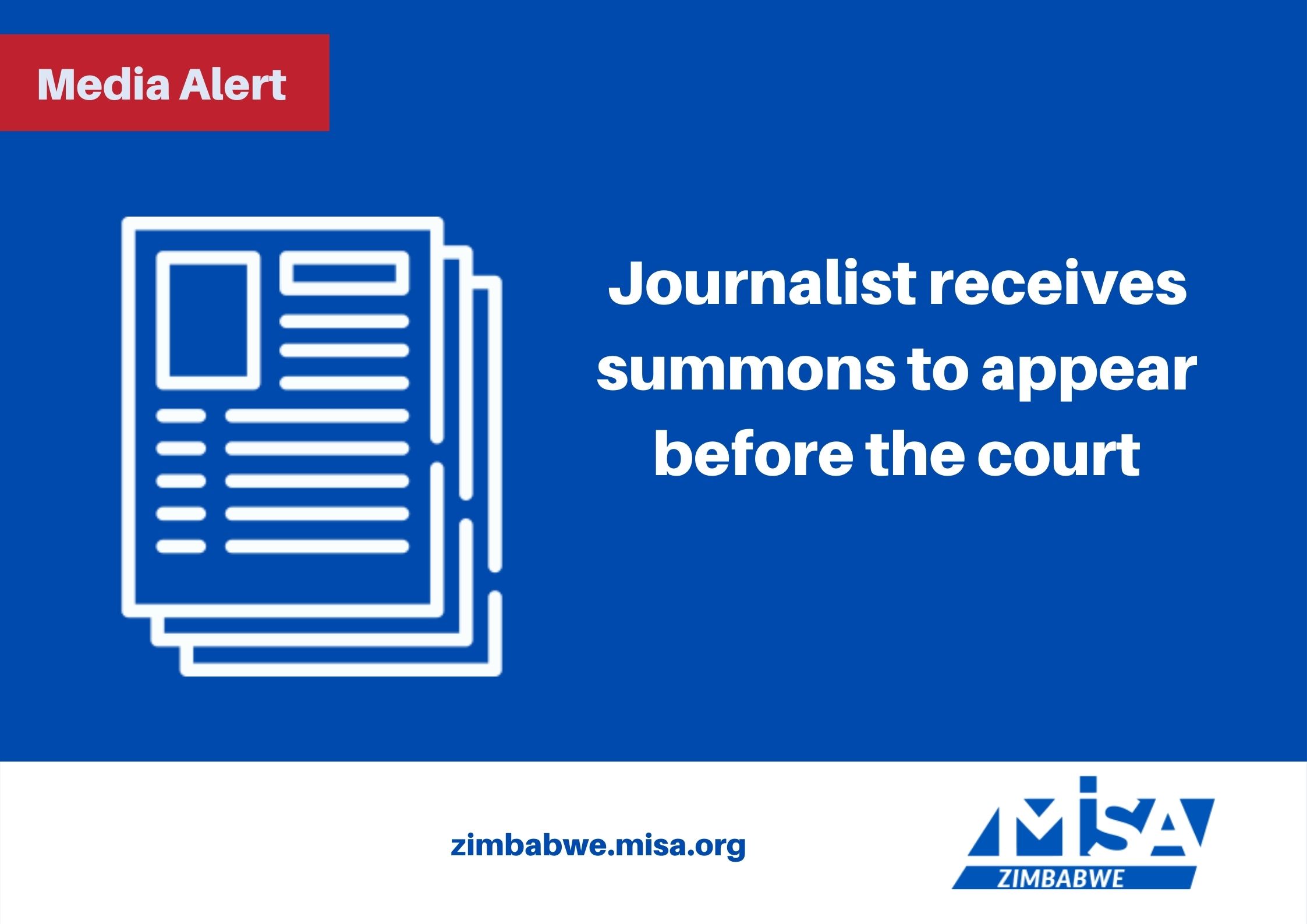 Journalist receives summons to appear before the court
