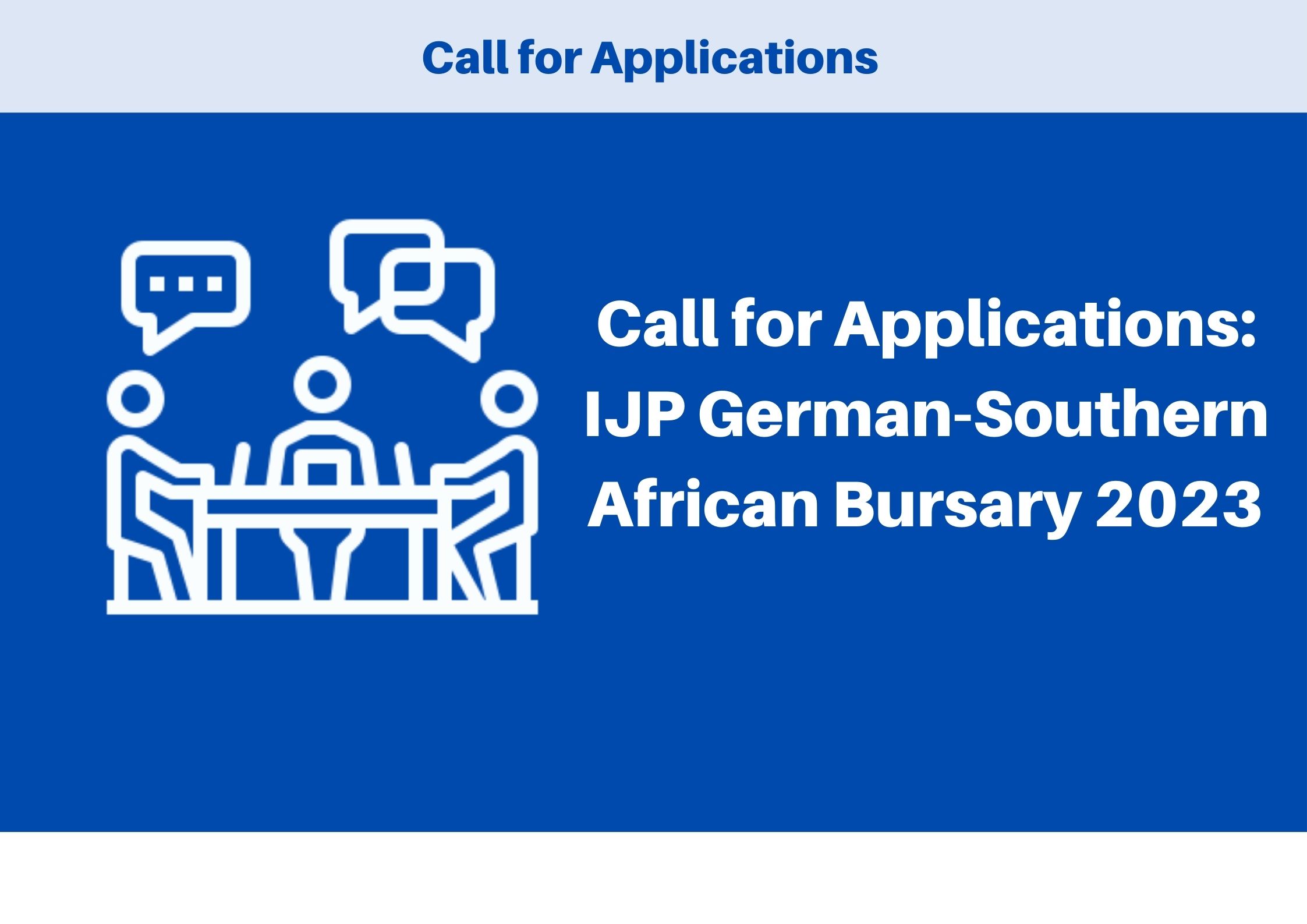 Call for Applications: IJP German-Southern African Bursary 2023