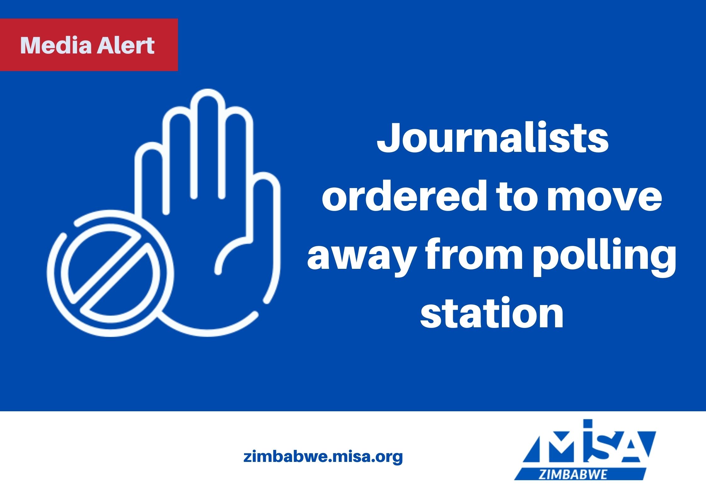 Journalists ordered to move away from polling station