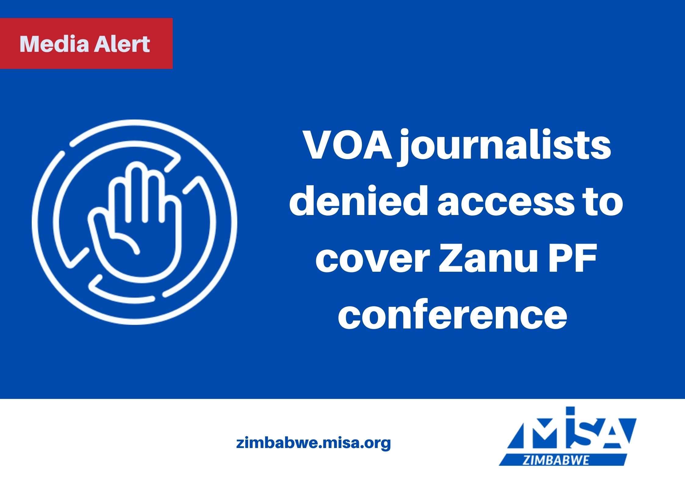 VOA journalists denied access to cover Zanu PF conference