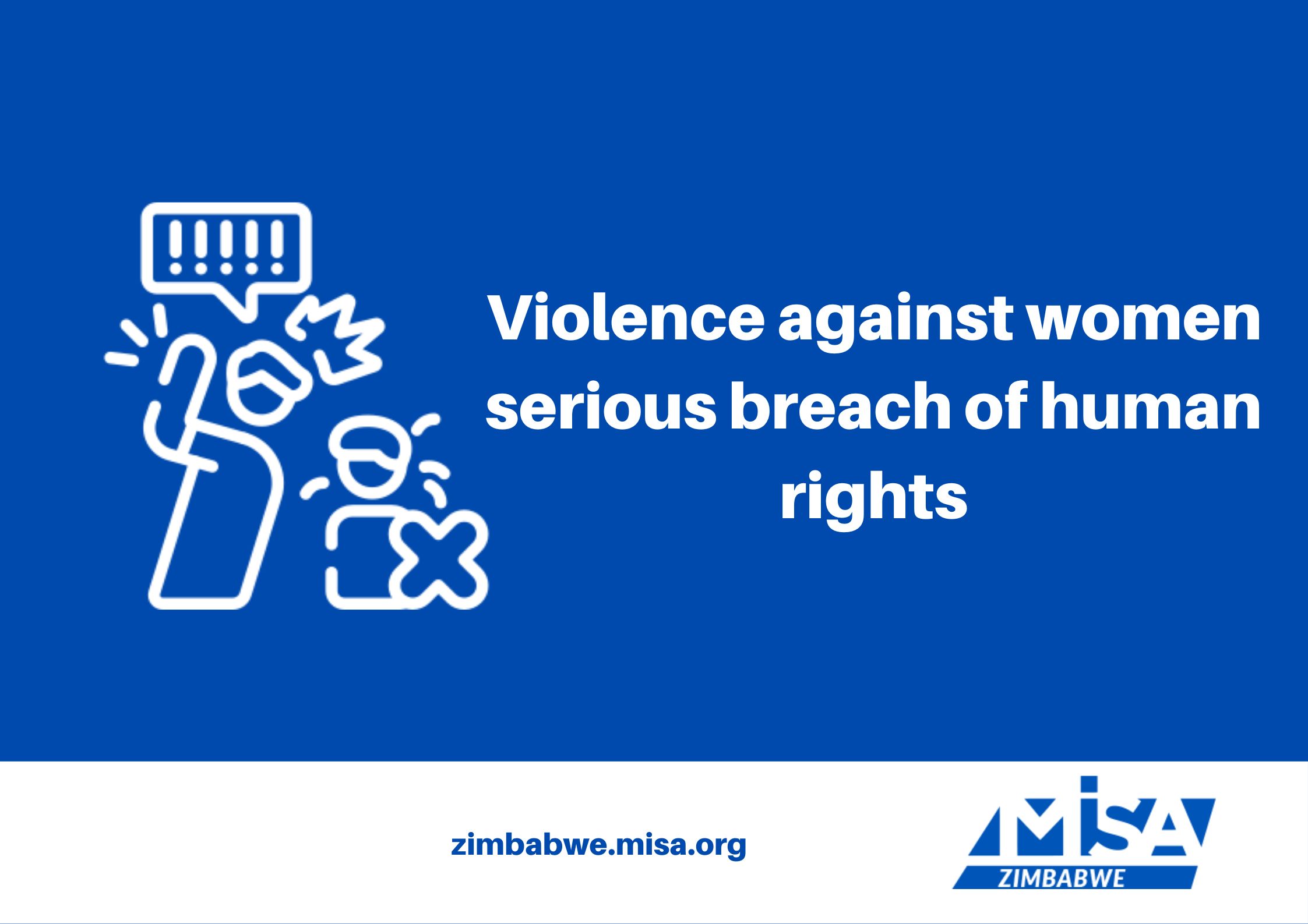 Violence against women serious breach of human rights