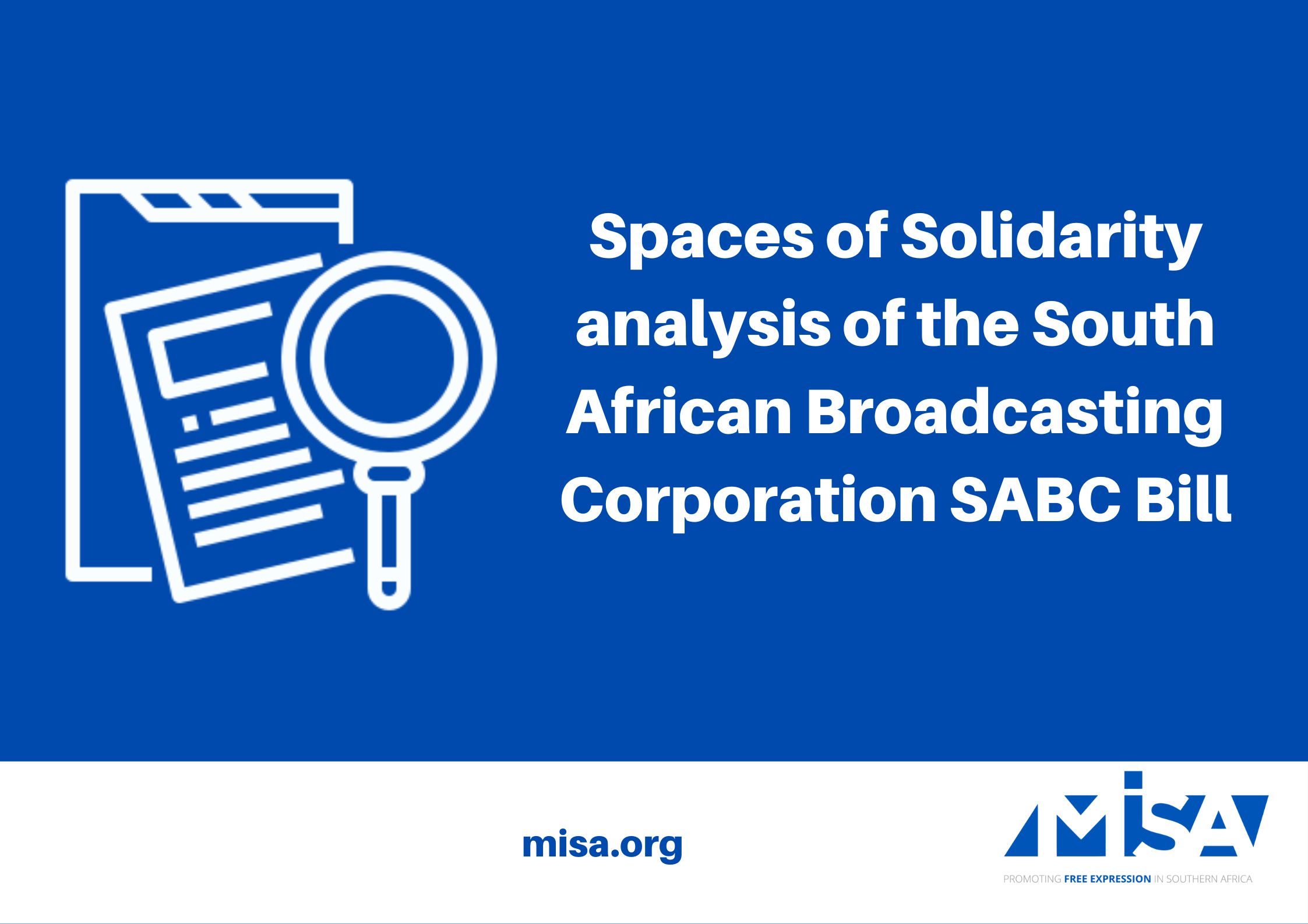 Spaces of Solidarity analysis of the South African Broadcasting Corporation SABC Bill