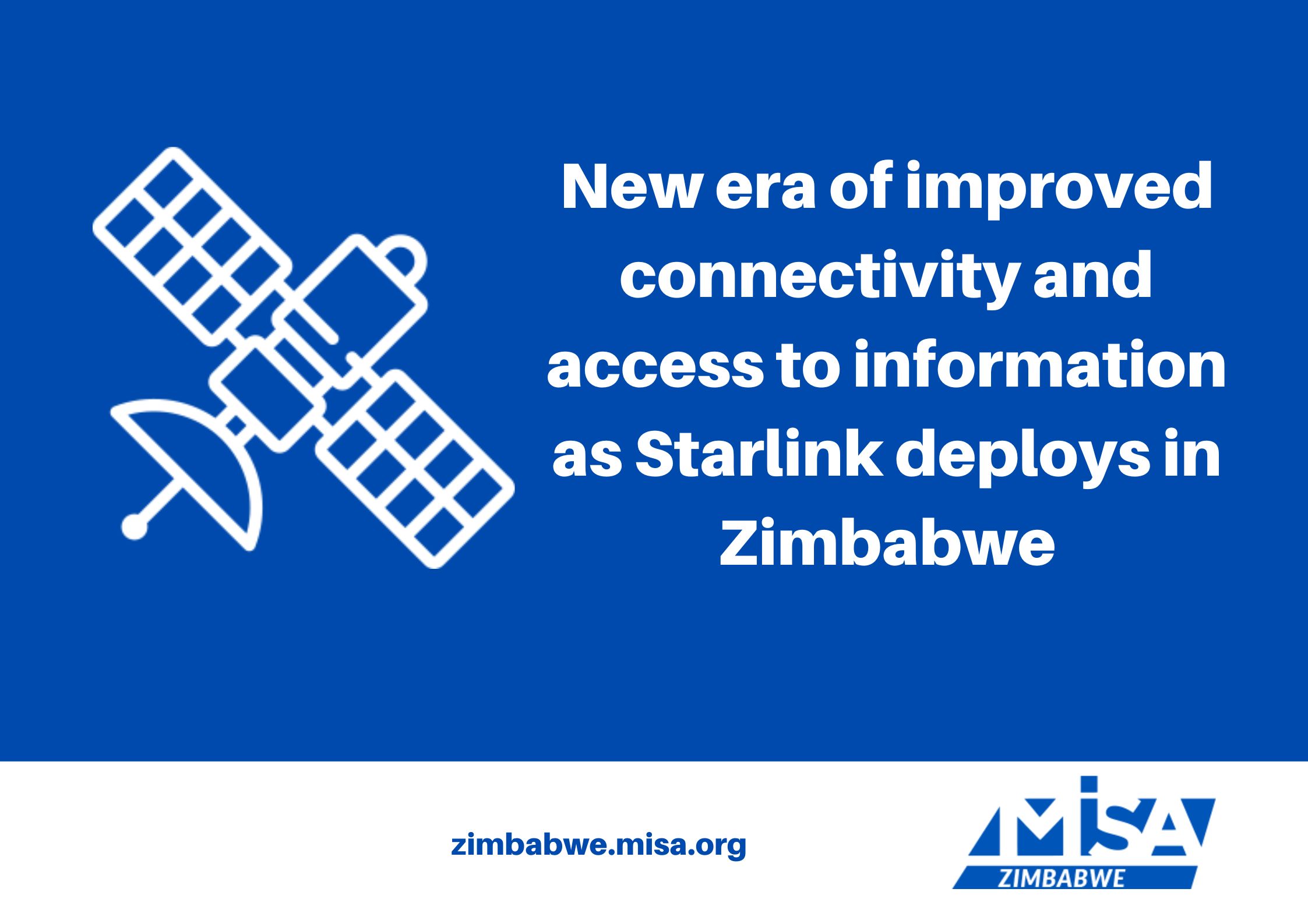 New era of improved connectivity and access to information as Starlink deploys in Zimbabwe