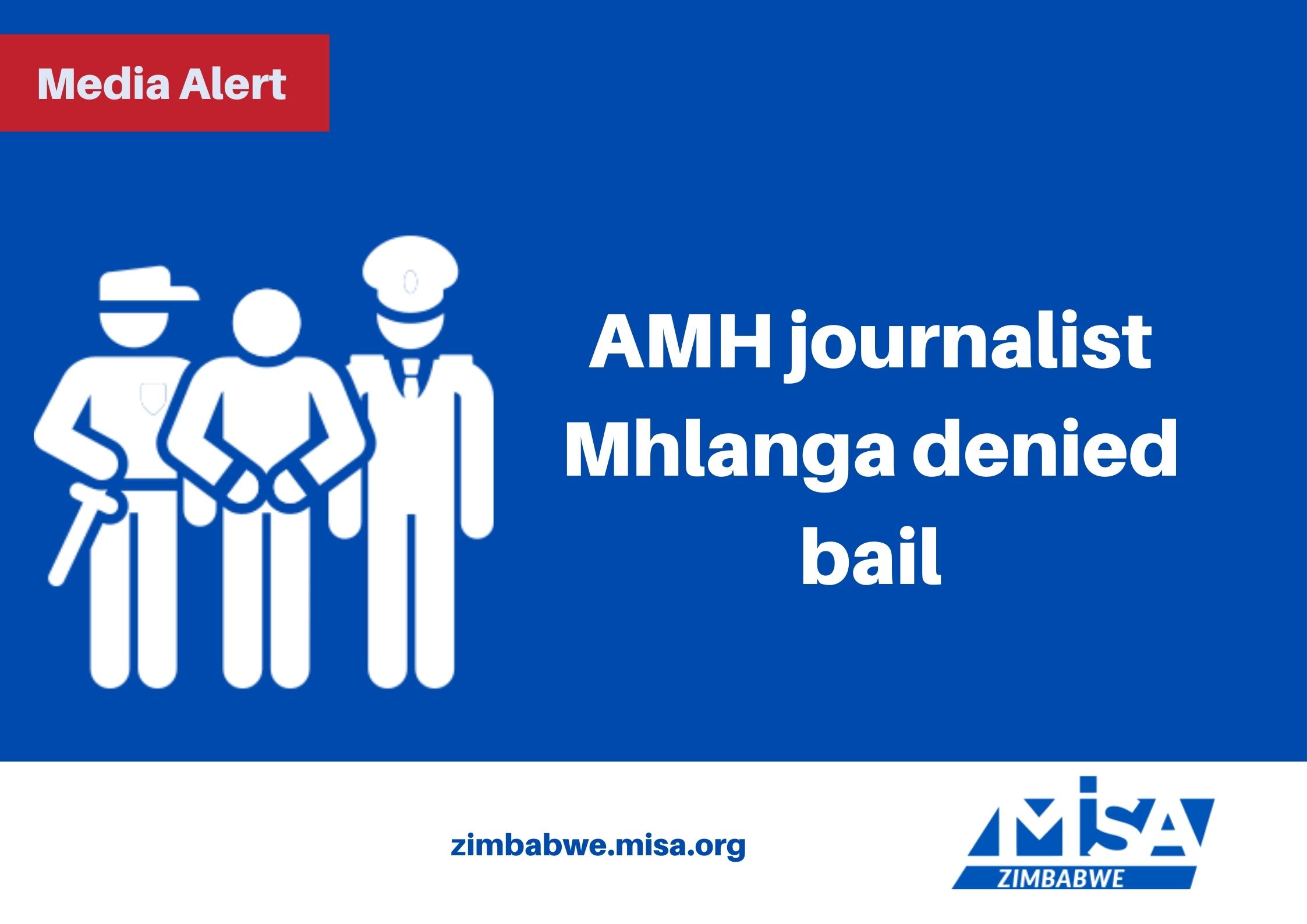 AMH journalist Mhlanga denied bail