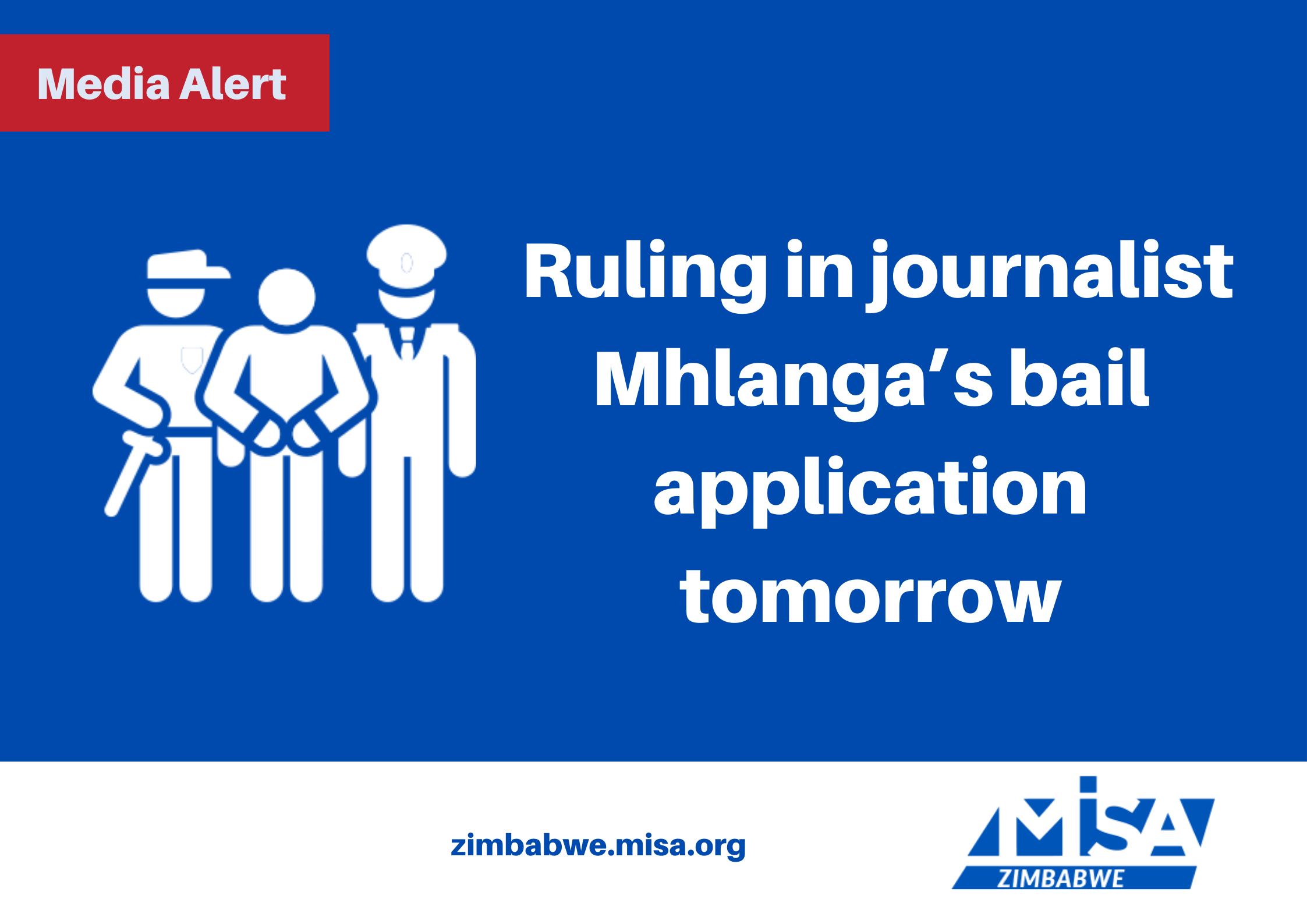 Ruling in journalist Mhlanga’s bail application tomorrow