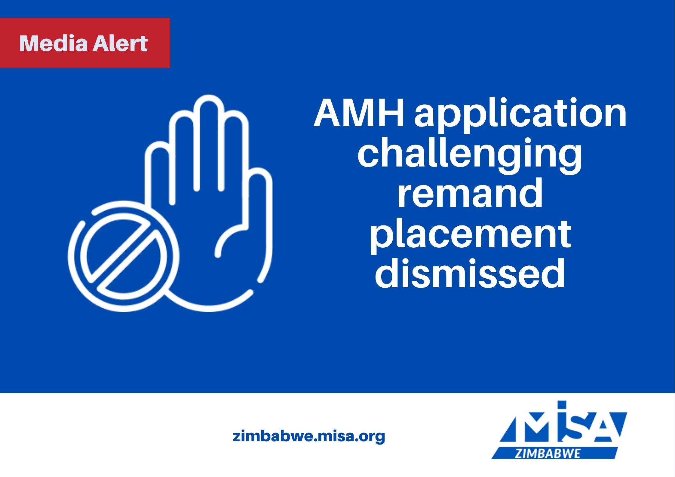 AMH application challenging remand placement dismissed