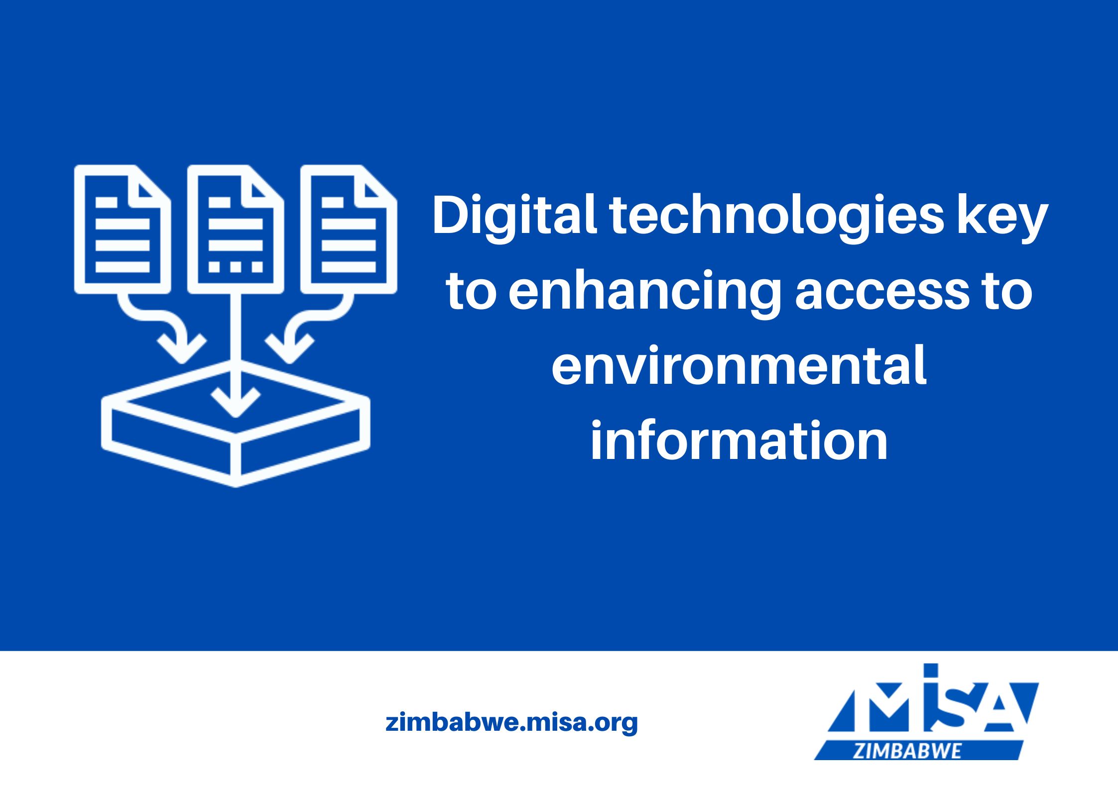 Digital technologies key to enhancing access to environmental information