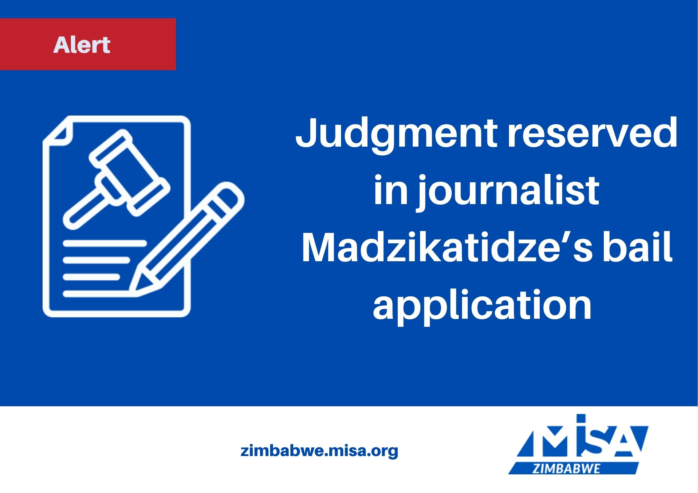 Judgment reserved in journalist Madzikatidze’s bail application