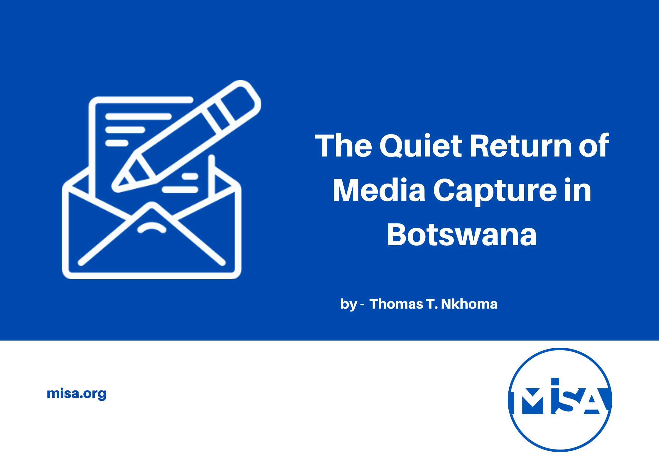 The Quiet Return of Media Capture in Botswana