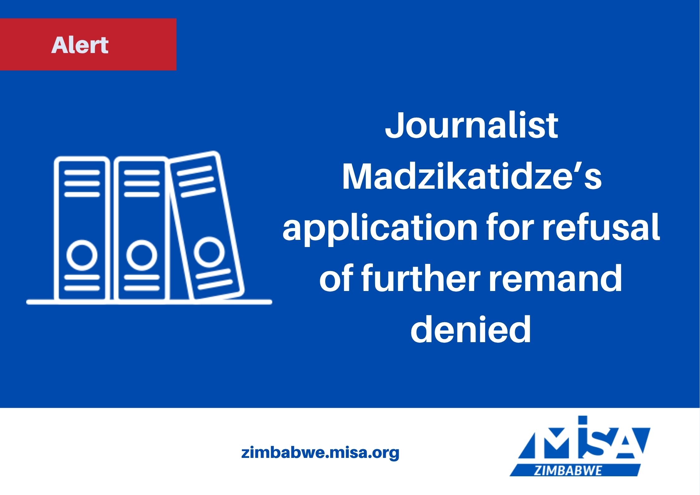 Journalist Madzikatidze’s application for refusal of further remand denied